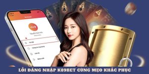 Đăng Nhập K89BET- Hướng Dẫn Chi Tiết Và Một Số Lưu Ý