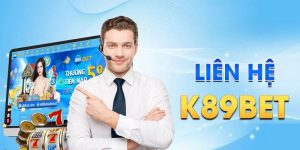 Liên Hệ K89bet | Kênh Hỗ Trợ Tốt Nhất Dành Cho Người Chơi