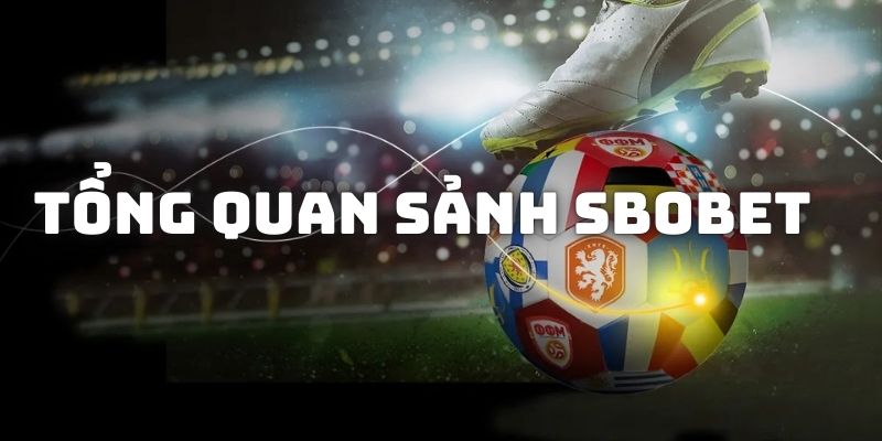 Giới thiệu sảnh SBOBET K89bet